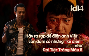 Phép thử cho lòng tin: Hãy ra rạp để điện ảnh Việt còn dám có những "kẻ điên" như Đại Tiệc Trăng Máu 8
