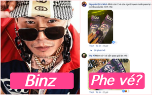 Một điểm ăn chơi được netizen ráo riết săn vé vì có Binz, thậm chí xuất hiện cao thủ cò mồi "mua đi bán lại"?