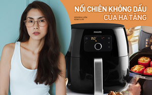 Chiếc nồi chiên không dầu giá hơn 5 triệu này có gì hot mà được Hà Tăng mê đến thế?