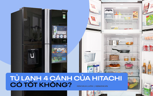 Tủ lạnh 4 cánh Hitachi đang được chị em bàn tán: Dùng bền, giá tốt nhưng có 2 điểm trừ