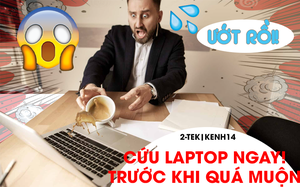 Nếu chẳng may đổ nước hay cà phê lên laptop, đây là 5 bước "thần thánh" để giải nguy cực kỳ hiệu quả