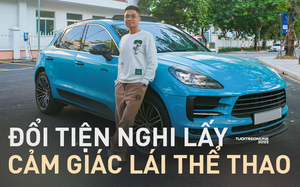 Chủ xe Porsche Macan: 