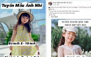 Mất hàng trăm triệu đồng vì dính bẫy lừa tuyển mẫu nhí cho hãng thời trang