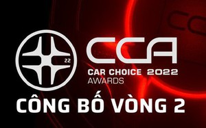 Car Choice Awards 2022 công bố vòng 2: 17 hạng mục sắp tìm ra mẫu xe phù hợp nhất với người dùng