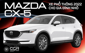 Mazda CX-5 thắng cách biệt giải ‘Xe phổ thông 2022 cho gia đình nhỏ’