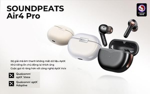 Trình làng tai nghe Soundpeats Air4 Pro phiên bản nâng cấp của Air4