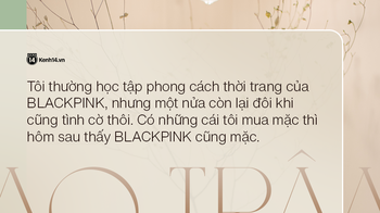 Thiểu Bảo Trâm thừa nhận học tập phong cách BLACKPINK: Nhưng có những cái tôi tình cờ mua thì hôm sau thấy họ mặc - Ảnh 8.