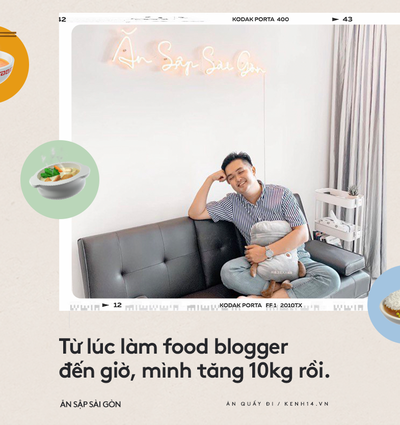 Thường xuyên bị... tào tháo rượt, tăng 10kg kể từ lúc làm food blogger: Ăn Sập Sài Gòn không hề sướng như mọi người nghĩ - Ảnh 2. Thường xuyên bị... tào tháo rượt, tăng 10kg kể từ lúc làm food blogger: Ăn Sập Sài Gòn không hề sướng như mọi người nghĩ - Ảnh 2.