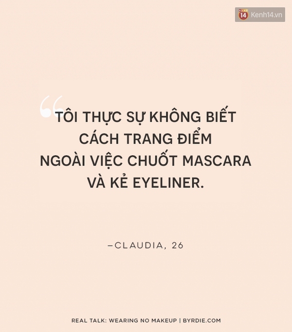 Nghe các cô nàng tiết lộ lý do mình không trang điểm - Ảnh 5.