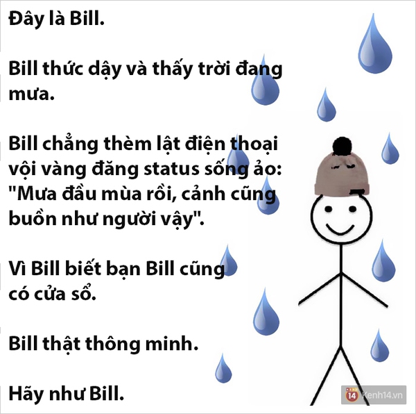 Tr&agrave;o lưu H&atilde;y như Bill đ&atilde; dạy bạn những b&agrave;i học sống ảo n&agrave;o?  - Ảnh 2.