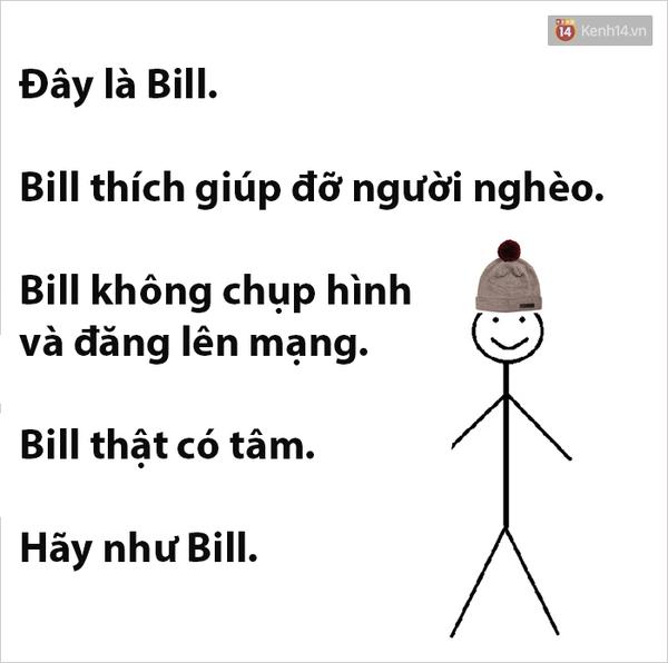 Tr&agrave;o lưu H&atilde;y như Bill đ&atilde; dạy bạn những b&agrave;i học sống ảo n&agrave;o?  - Ảnh 3.