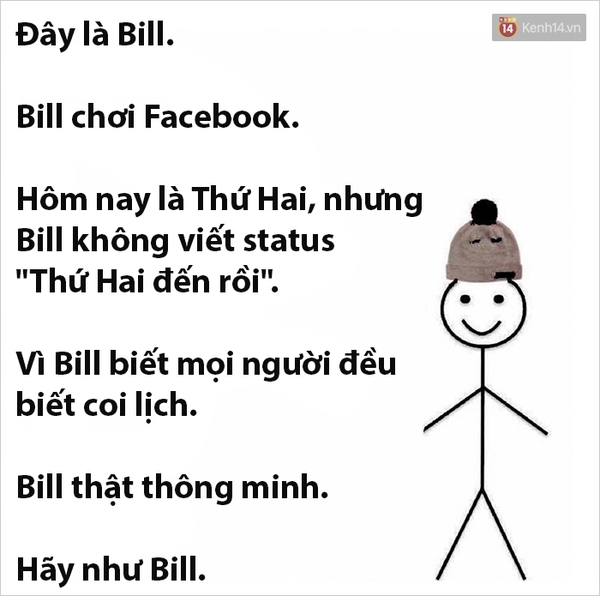 Tr&agrave;o lưu H&atilde;y như Bill đ&atilde; dạy bạn những b&agrave;i học sống ảo n&agrave;o?  - Ảnh 4.