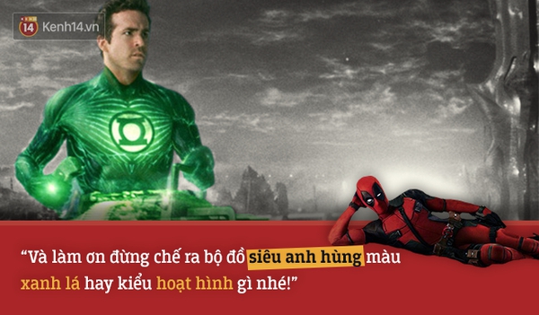 14 câu nói bất hủ trong bựa phẩm Deadpool - Ảnh 6.