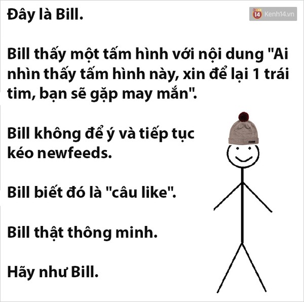 Tr&agrave;o lưu H&atilde;y như Bill đ&atilde; dạy bạn những b&agrave;i học sống ảo n&agrave;o?  - Ảnh 7.