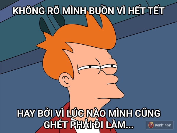 Đây chính là tâm trạng của chúng ta khi... Hết Tết Rồi! - Ảnh 6.