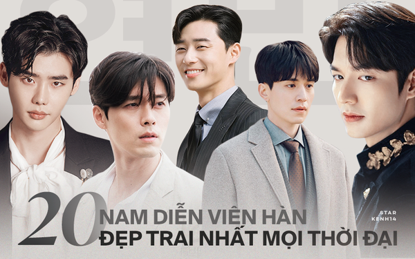 20 Tài Tử Hàn Đẹp Trai Nhất Mọi Thời Đại: Cả Dàn Đại Nam Thần Hyun Bin,  Song Joong Ki Bị Vượt Mặt, No.1 Gây Bất Ngờ Lớn