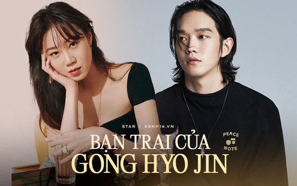 Bạn Trai Kém 10 Tuổi Của Gong Hyo Jin Là Ai? Quán Quân Cuộc Thi Nổi Tiếng,  Khiến Nữ Minh Tinh Mê Đến Mức Lỡ Tay Tự Để Lộ 