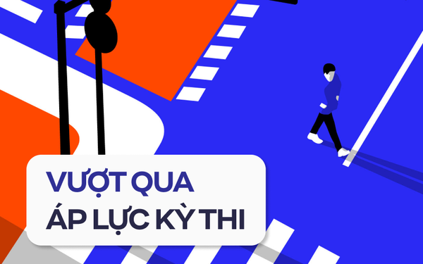 7 cách giúp các sĩ tử vượt qua ÁP LỰC trong những kỳ thi sắp tới, điều thứ  2 cực quan trọng nhưng ai cũng BỎ QUA