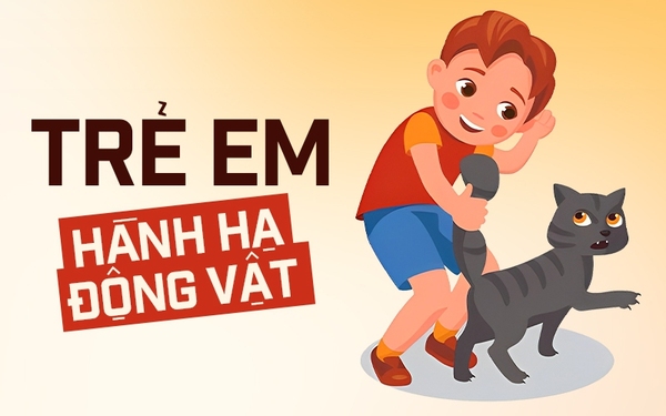 Khi Trẻ Em Hành Hạ Động Vật: Biểu Hiện Tâm Lý Cần Quan Tâm Nhưng Đa Phần Bị  Phụ Huynh Bỏ Qua