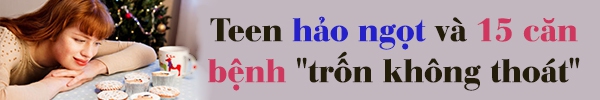 Cảnh báo: càng tham ăn ngọt càng dễ tử vong 3