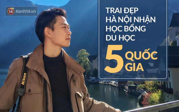 Cậu bạn Hà Nội đẹp trai, giành học bổng du học 5 nước, là thủ khoa đầu vào và tốt nghiệp ĐH với số điểm cao nhất - Ảnh 1.