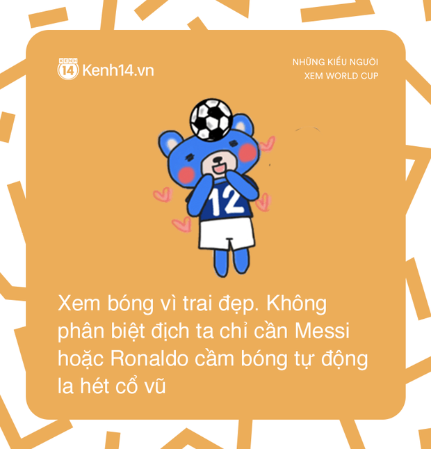 Những kiểu người đi đâu cũng gặp trong mùa World Cup - Ảnh 11.