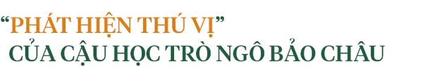 GS Hồ Ngọc Đại: Người học trò tôi tự hào nhất không phải Ngô Bảo Châu, mà là một cậu sửa xe - Ảnh 8.