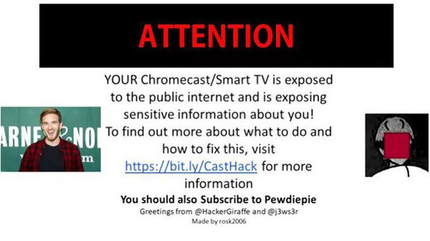 Lại có thêm vụ hack kêu gọi subscribe cho PewDiePie, nạn nhân là hàng nghìn thiết bị Google Chromecast - Ảnh 1.