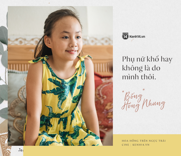 “Bé Bống” Hồng Nhung (Hoa Hồng Trên Ngực Trái): Phụ nữ khổ hay không là do mình mà thôi! - Ảnh 6.