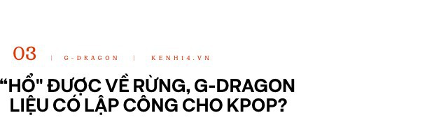 Sự trở lại của “ông hoàng Kpop” G-Dragon: Ngai vàng YG sắp có chủ nhân, nhưng kịch bản nào cho một huyền thoại vực dậy địa ngục Kbiz đen tối? - Ảnh 6.
