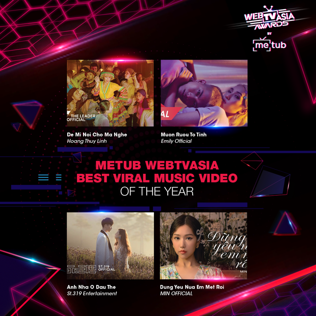 Hoàng Thùy Linh, Bích Phương, Chi Pu, Jack & K-ICM... chạm trán khốc liệt tại đề cử METUB WebTVAsia Awards 2019 - Ảnh 8.
