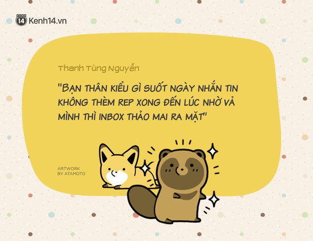 Gửi bạn thân: Tình nghĩa mấy nhưng nếu cứ cư xử lạ lùng thế này thì đã đến lúc nghỉ chơi rồi nhé - Ảnh 13.