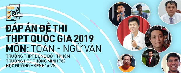 Thí sinh xem đề thi và đáp án các môn thi THPT Quốc gia 2019 nhanh nhất ở đâu? - Ảnh 4.