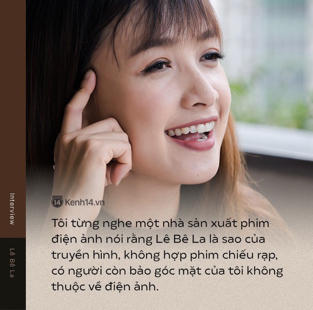 Lê Bê La: Tôi từng nghe nói Lê Bê La không hợp phim chiếu rạp, góc mặt không thuộc về điện ảnh - Ảnh 12.