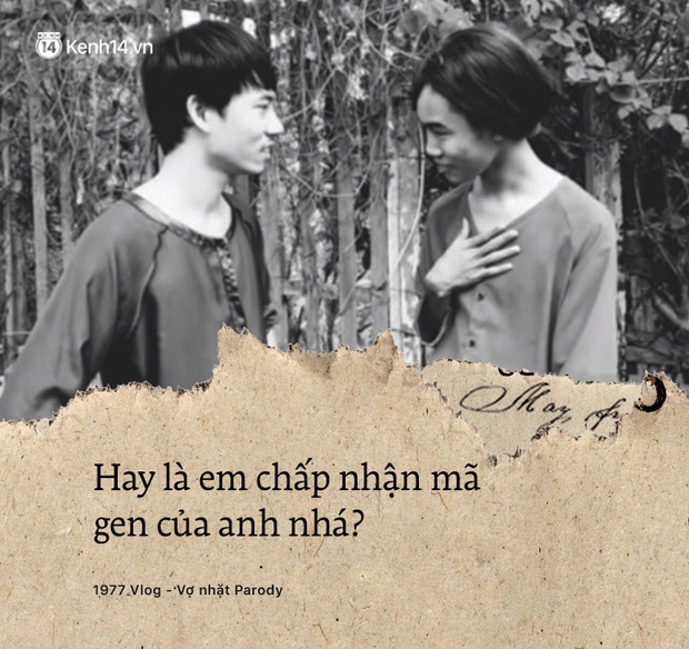 Tỏ tình mà thông minh kiểu 1977 Vlog, đảm bảo kịp có bồ đi chơi Tết ngay: Hay là em chấp nhận mã gen của anh nhá? - Ảnh 2. Tỏ tình mà thông minh kiểu 1977 Vlog, đảm bảo kịp có bồ đi chơi Tết ngay: Hay là em chấp nhận mã gen của anh nhá? - Ảnh 2.