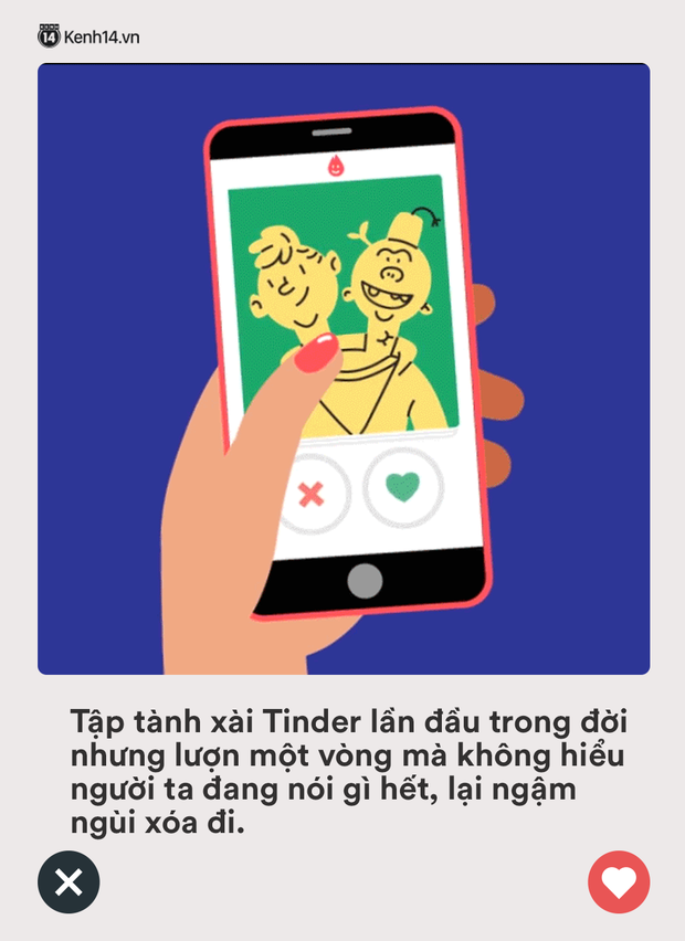 Loạt tình huống siêu khó xử ai cũng từng gặp phải khi chơi Tinder: Những lúc thế này có nhiều nụ cười tự tin thì toang vẫn hoàn toang! - Ảnh 17. Loạt tình huống siêu khó xử ai cũng từng gặp phải khi chơi Tinder: Những lúc thế này có nhiều nụ cười tự tin thì toang vẫn hoàn toang! - Ảnh 17.