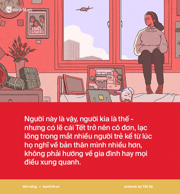 Tết cô đơn trong mắt người trẻ là khi họ nhìn về bản thân nhiều hơn, thay vì hướng về gia đình - Ảnh 2. Tết cô đơn trong mắt người trẻ là khi họ nhìn về bản thân nhiều hơn, thay vì hướng về gia đình - Ảnh 2.