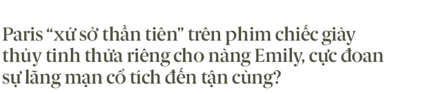 Giữa hiện thực đầy khắc nghiệt và đen tối, Emily In Paris là câu chuyện cổ tích hoang đường mà khán giả toàn cầu cần được đắm chìm? - Ảnh 1.