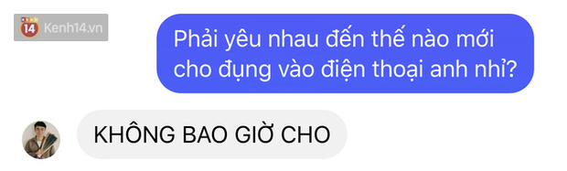 Yêu nhiều đến mức nào mới sẵn sàng cho người ta đụng vào điện thoại? - Ảnh 10. Yêu nhiều đến mức nào mới sẵn sàng cho người ta đụng vào điện thoại? - Ảnh 10.