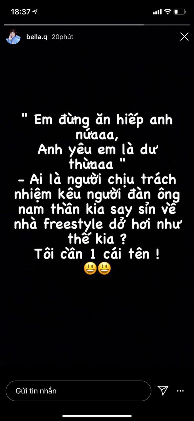 Bella “tố” Karik nhậu say rồi về bắn rap thả thính, nhưng vẫn không quên gọi chàng là “nam thần” - Ảnh 1.