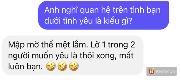 How to từ chối mà không mất mối? Đáp: Cứ mập mờ trên tình bạn dưới tình yêu! - Ảnh 5.