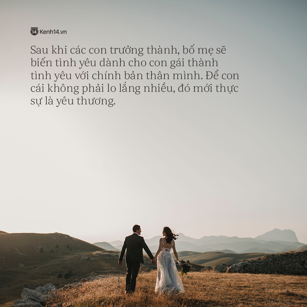 Thư bố gửi chàng rể tương lai: Người con cưới không phải vợ con mà chính là sinh mệnh của bố - Ảnh 5. Thư bố gửi chàng rể tương lai: Người con cưới không phải vợ con mà chính là sinh mệnh của bố - Ảnh 5.