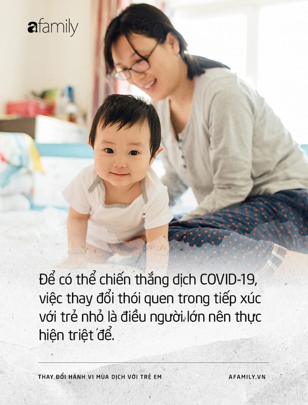 Tỏ bày yêu thương và những thói quen người lớn nhất thiết phải thay đổi để bảo vệ trẻ em trong mùa dịch COVID-19 - Ảnh 3.