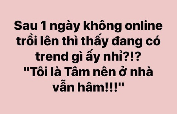 Dùng tên mình xuất khẩu thành thơ để động viên nhau ở nhà: Trend đáng yêu mà dễ đu nhất mùa dịch đây rồi! - Ảnh 2.