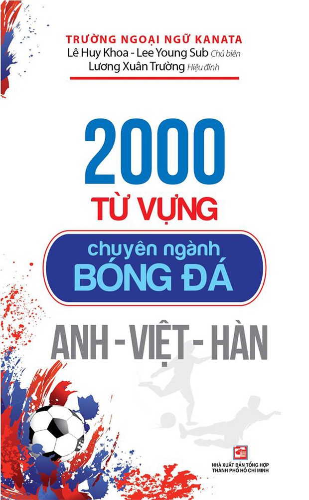 Xuân Trường hợp tác cùng thầy Lê Huy Khoa xuất bản sách mới - Ảnh 1. Xuân Trường hợp tác cùng thầy Lê Huy Khoa xuất bản sách mới - Ảnh 1.