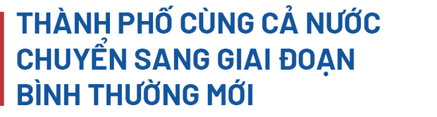 TP.HCM qua 17 ngày không có ca nhiễm Covid-19 mới: Thách thức, cũng là cơ hội để gần dân, sát dân, hiểu người dân hơn - Ảnh 18. TP.HCM qua 17 ngày không có ca nhiễm Covid-19 mới: Thách thức, cũng là cơ hội để gần dân, sát dân, hiểu người dân hơn - Ảnh 18.