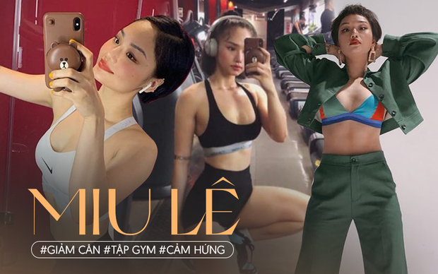 Miu Lê kể hành trình giảm cân và động lực cải thiện body: Mập hay gầy cũng nên yêu bản thân, đừng ngược đãi nó - Ảnh 2.