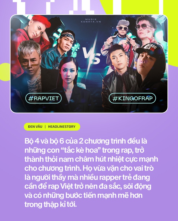 Là rapper đình đám nhất 2019, vì sao Đen Vâu vắng mặt trên ghế nóng cả 2 show rap đang gây bão? - Ảnh 8. Là rapper đình đám nhất 2019, vì sao Đen Vâu vắng mặt trên ghế nóng cả 2 show rap đang gây bão? - Ảnh 8.