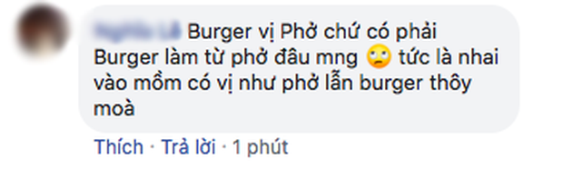 Ra mắt burger vị phở, McDonald’s nhận về “cơn bão” tranh luận từ cư dân mạng: “Với giá đó ăn được 2 bát phở mà còn ngon hơn” - Ảnh 7.