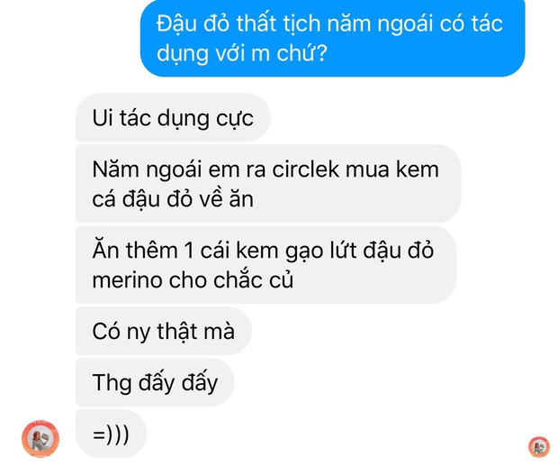 Hỏi team năm ngoái ăn chè đậu đỏ đã thoát ế chưa: Người đã thay đến 2 lần bồ, kẻ thà sửa cái nết rồi... mua người yêu! - Ảnh 4.